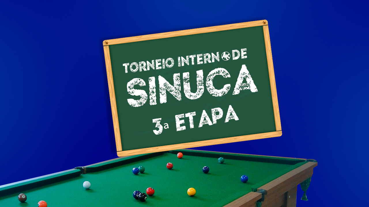 Torneio Interno de Sinuca - 3ª Etapa